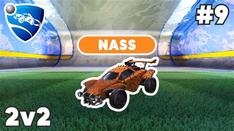 Nass Ranked 2v2 Pro Replay 9 Rocket League Replays Youtube