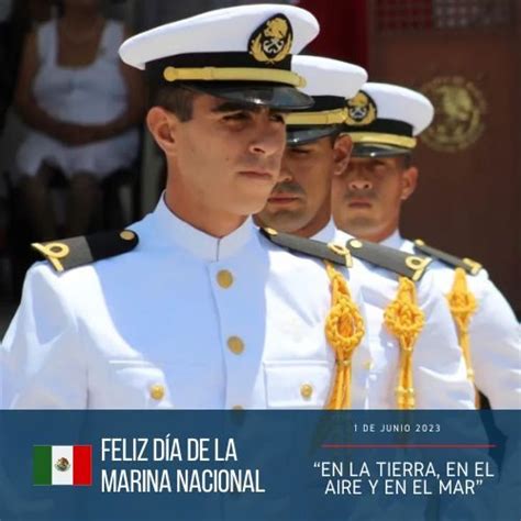 Día De La Marina Nacional 2023 Imágenes Con Frases Para Compartir El 1 De Junio Unión Guanajuato