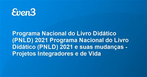 Programa Nacional Do Livro Didático Pnld 2021 Programa Nacional Do Livro Didático Pnld 2021