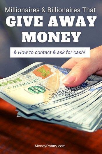 10 Millionaires And Billionaires Giving Away Money In 2021 And How To Contact Them Moneypantry