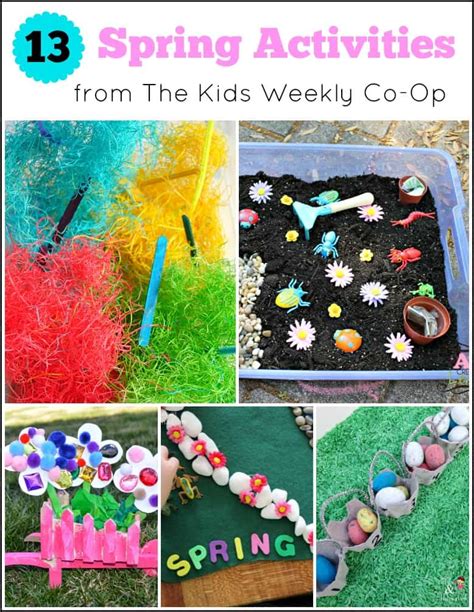 13 Spring Activities For Kids From The Kids Weekly Co Op Mess For Less