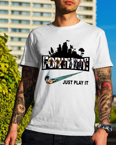 Fortnite Battle Royale And Nike It Just Play It Shirt Hoodie Sweater