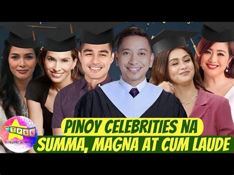 Pinoy Celebrities Na SUMMA MAGNA At CUM LAUDE YouTube