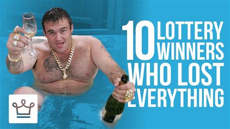 10 Lottery Winners Who Lost It All Youtube