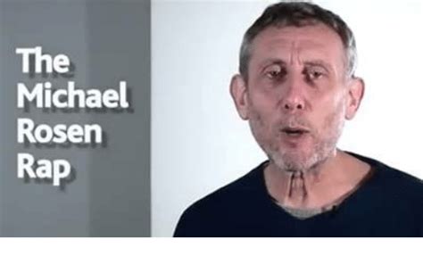 25 Best Memes About The Michael Rosen Rap The Michael