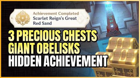 3 Precious Chests Secret Achievement Scarlet Reigns Great Red Sand