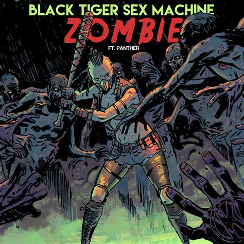 Black Tiger Sex Machines ‘zombie Exclusive Premiere Billboard Billboard