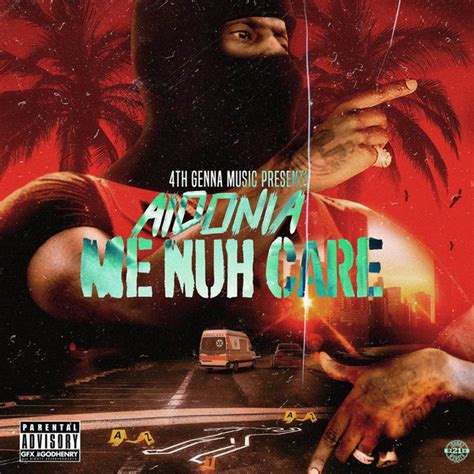 Me Nuh Care Single By Aidonia Spotify