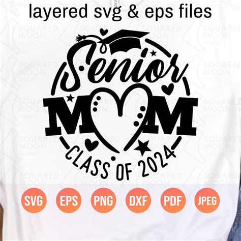 Senior Mom 2024 Svg Graduation Mom Shirt Svg Ts Class Of 2024 Png