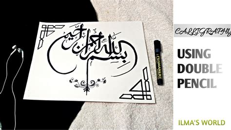 Bismillah Calligraphy Using Double Pencil Arabic Calligraphy For Beginners Youtube