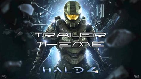 Halo 4 Trailer Theme Youtube