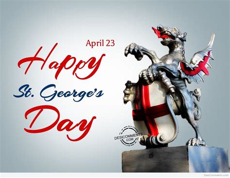 Happy St Georges Day Desi Comments