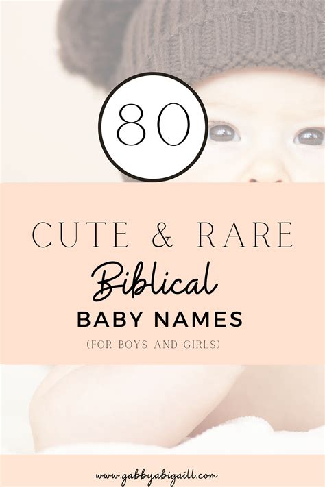 80 Cute Rare Biblical Baby Names GABBYABIGAILL Baby Boy Bible