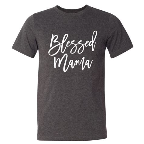 blessed mama shirt t for mom mother s day t blessed mom shirt christian shirts