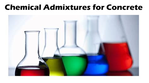Chemical Admixtures for Concrete