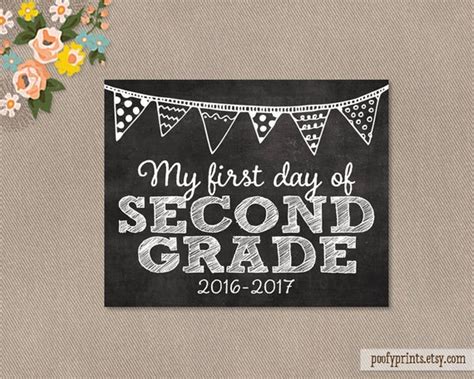 First Day Of 2nd Grade Printable Sign 2017