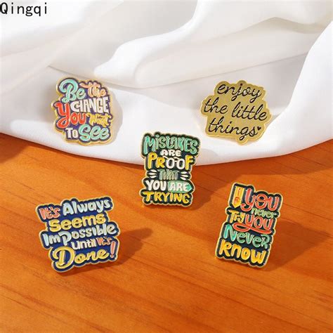Colourful Inspirational Quote Enamel Pins You Never Try You Never Know