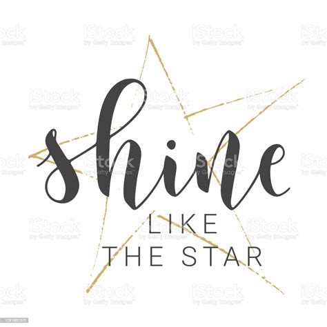 Handwritten Lettering Of Shine Like The Star Vector Illustration Stock