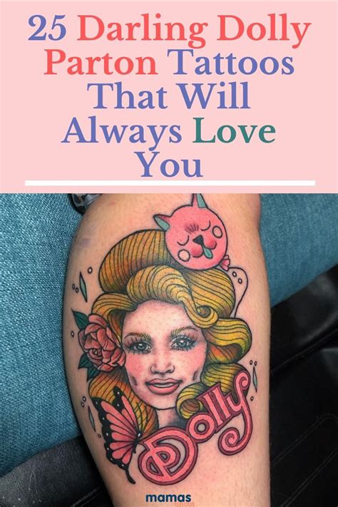A Woman S Legs With Tattoos On It And The Words Daring Dolly Patron Tattoos That Will Always