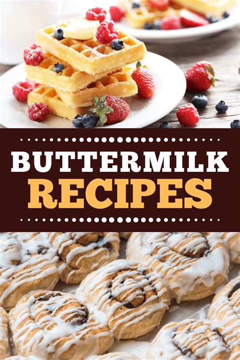 32 Best Buttermilk Recipes Insanely Good