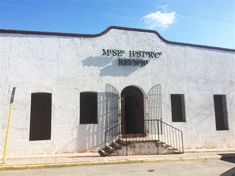 Museo Histórico Reynosa Escapadas Por México Desconocido