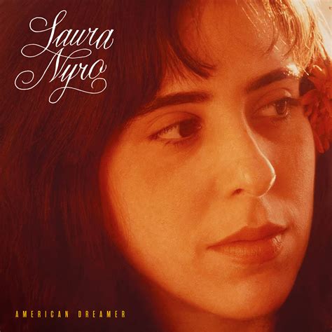 Laura Nyro Celebrated With Release Of 8lp Box American Dreamer