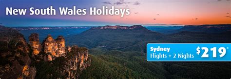 New South Wales Holidays Packages 1000s Nsw Holiday Super Deals