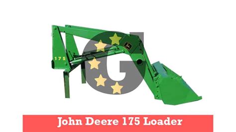 John Deere 175 Loader Specs Capacity Value And Review Tractorgeneral