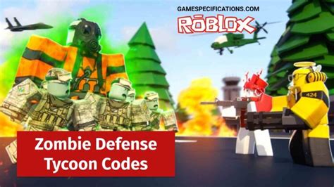 Roblox Zombie Defense Tycoon Codes November 2023 Game Specifications