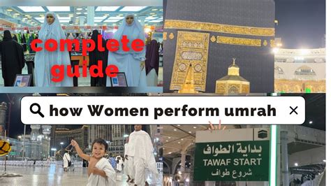 How To Perform Umrah For Ladieshow Women Perform Umrah Complete Guide Step By Stepumrah 2023