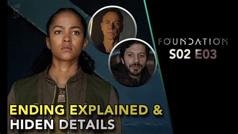 foundation s02 episode 3 ending explained recap and easter eggs youtube