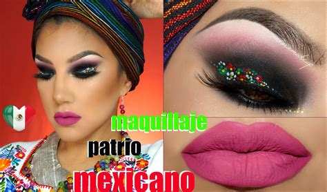 Maquillaje Fiestas Patrias Mexico Tutorial Mexican Makeup Look
