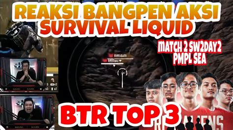 Reaksi Bangpen Aksi Btr Liquid Btr Top 3 Pmpl Sea Superweekend Pmpl