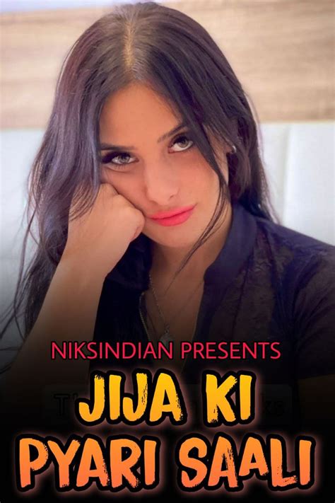 Jija Ki Pyari Saali 2021 720p Hdrip Niksindian Short Film Unrated 350mb 7starhdcom