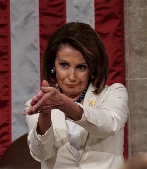 Queen Of Shade Nancy Pelosi Clapping Know Your Meme