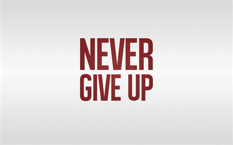 Never Give Up Wallpaper By Curtiswise On Deviantart