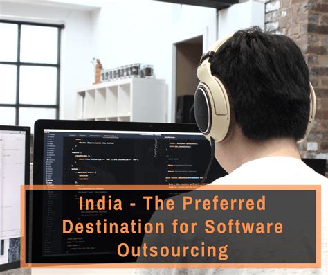 How India Became A Preferred Destination For Software Outsourcing