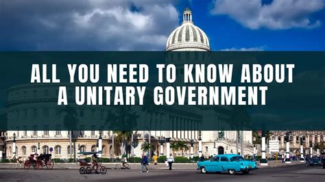 All You Need To Know About A Unitary Government Constitution Of The