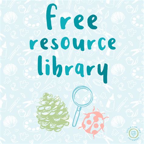 Free Resource Library Little Lifelong Learners