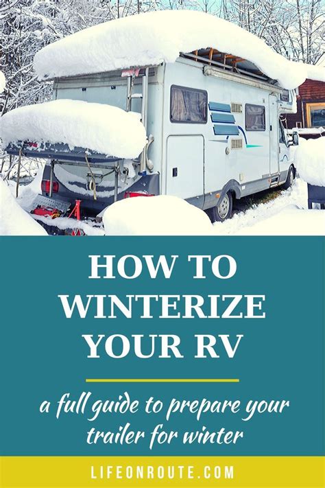 How To Winterize An Rv Trailer A Complete Step By Step Guide Life On