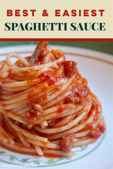 Spaghetti Sauce Easy Italian Recipe With 6 Ingredients Christinas Cucina Italian Recipes