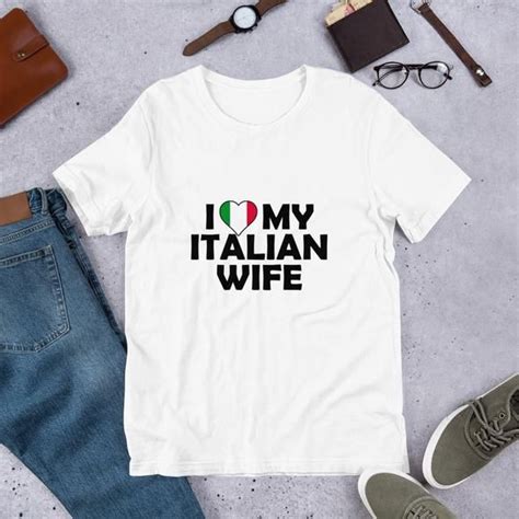 I Love My Italian Wife🤘 Shirts T Shirt Shirt Designs