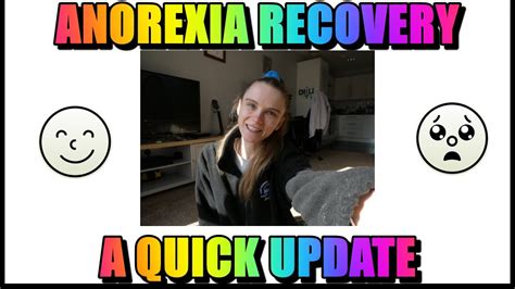 Anorexia Recovery A Quick Update Youtube