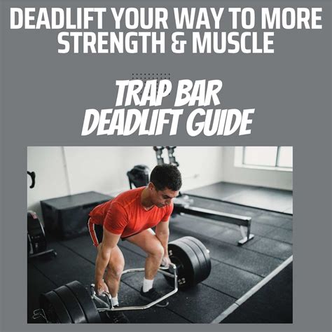 Trap Bar Deadlifts Muscles Worked And How To Do Guide