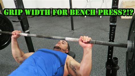 Determining Your Bench Press Grip Width Youtube