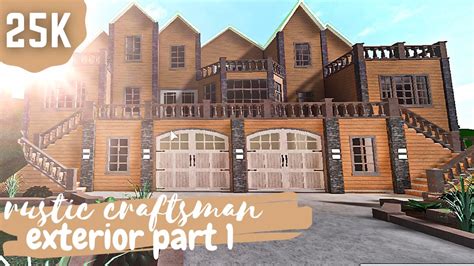 Bloxburg Rustic Craftsman Mansion Exterior 25k Youtube