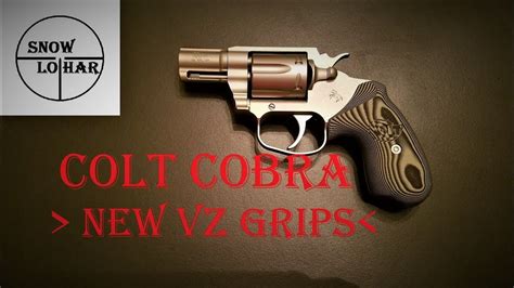 Colt Cobra 2017 New Vz Grips Are Available Youtube