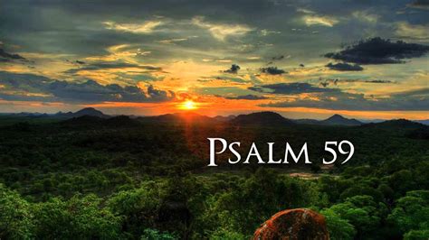 Psalm 59 King James Version Youtube