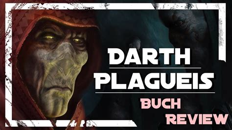 (part of the star wars universe series). Darth Plagueis - Buchreview - YouTube