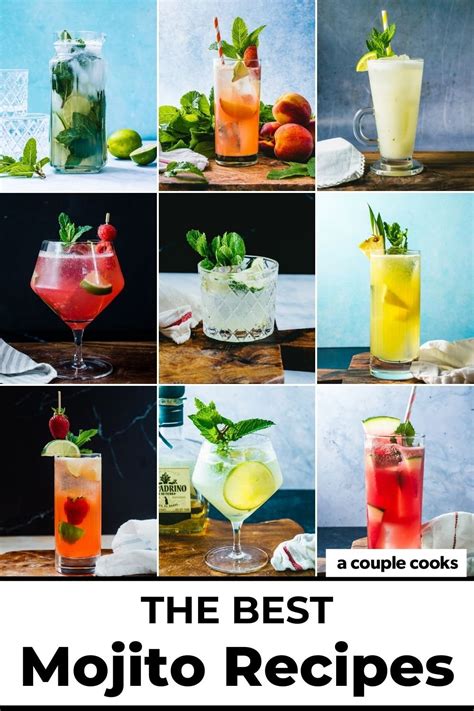 17 Tasty Mojito Recipes A Couple Cooks